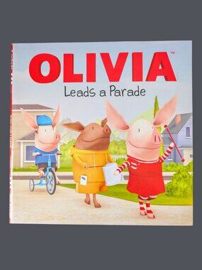 10/$25 Olivia Leads a Parade Softcover Storybook